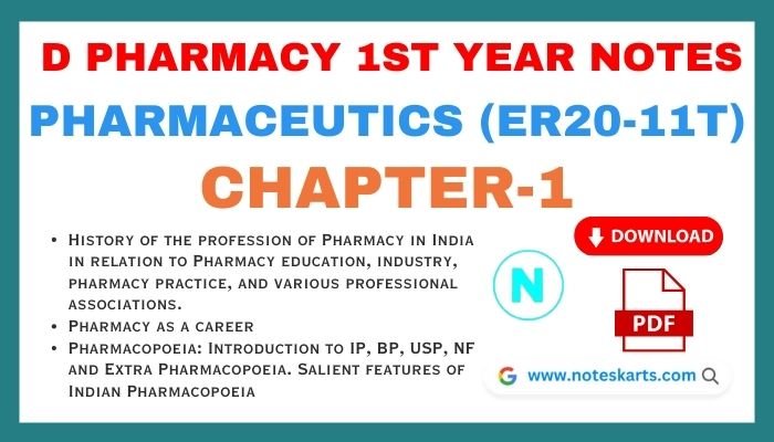 Free Pharmaceutics Chapter-1 PDF Notes, d pharmacy 1st year notes, History of the profession of Pharmacy in India in relation to Pharmacy education, industry, pharmacy practice, and various profes